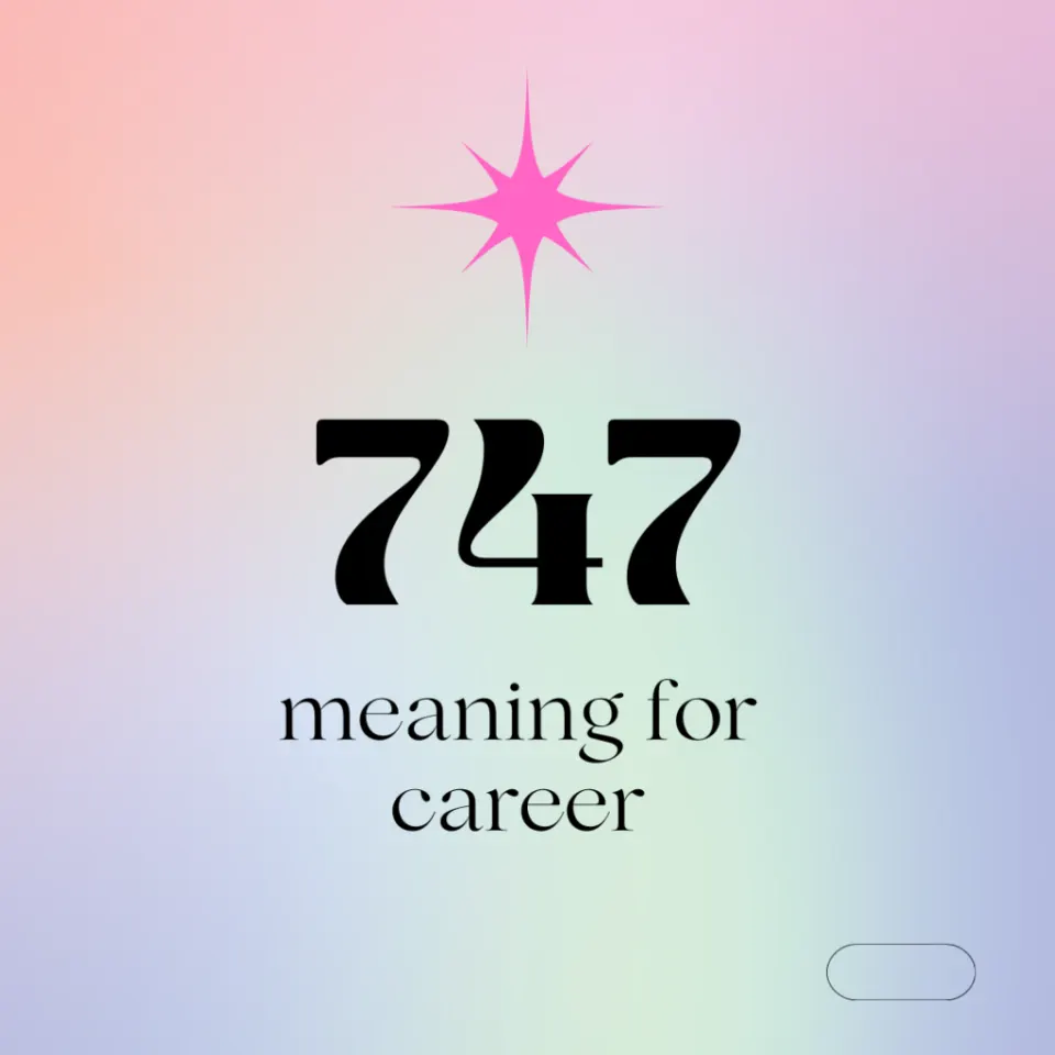 747 angel number career
